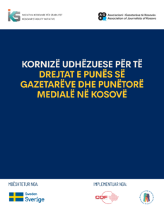 Kornizë udhëzuese për të drejtat e punës së gazetarëve dhe punëtorë medialë në Kosovë